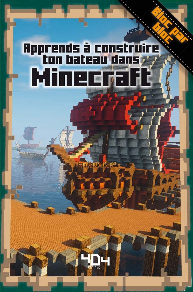 Apprends à créer ton bateau dans Minecraft 9791032401132