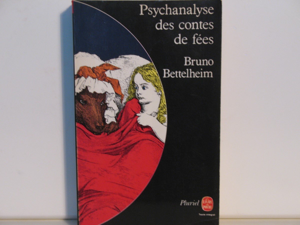 Psychanalyse des contes de fées 9782253022060