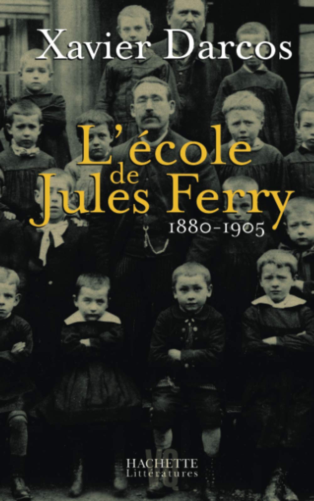 L'école de Jules Ferry 1880-1905 9782012357204