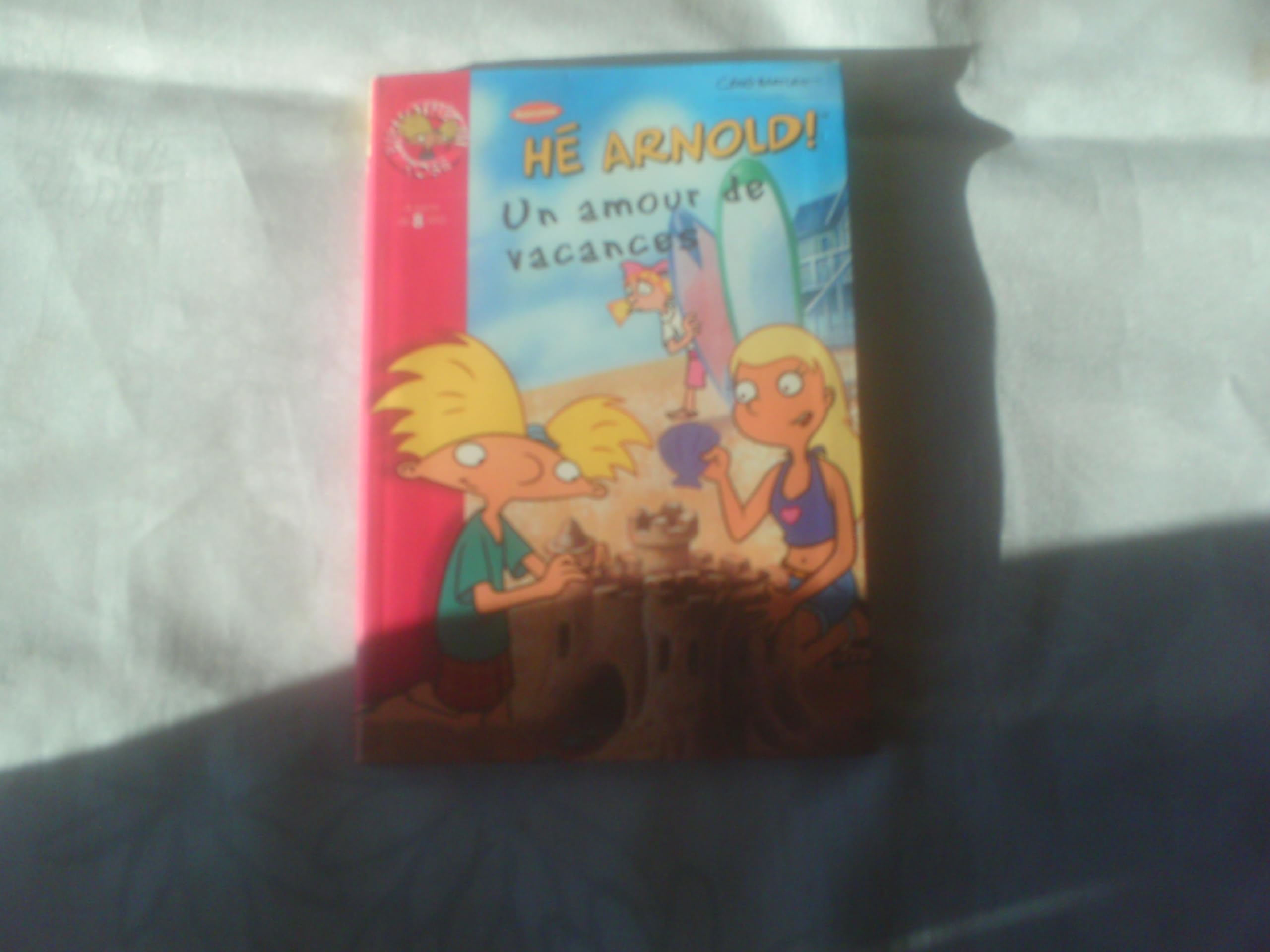 He Arnold ! Un Amour De Vacances 9782012007666