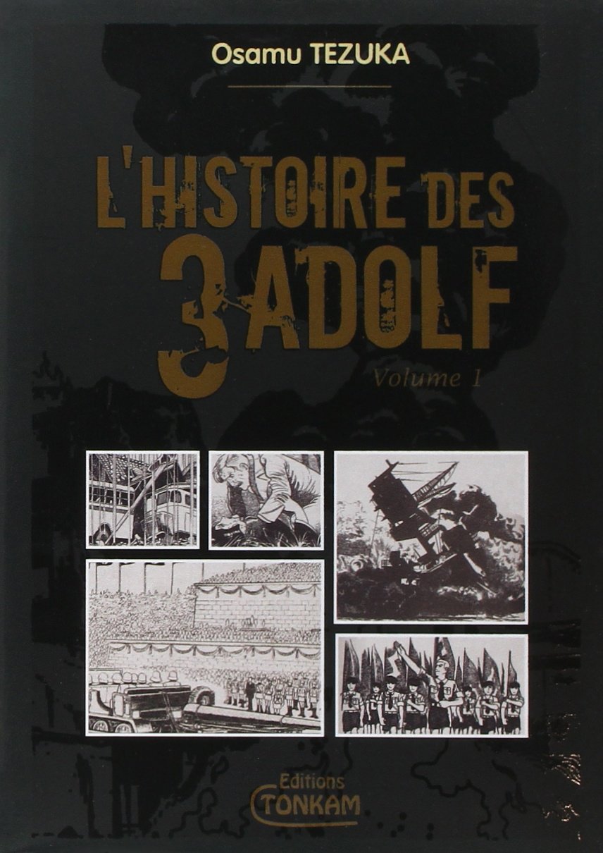 L'histoire des 3 Adolf De Luxe -Tome 01- 9782759501380