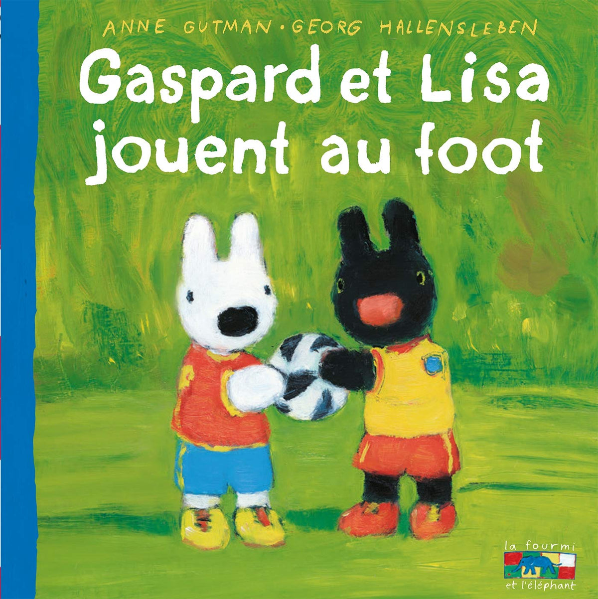 Gaspard et Lisa - Jouent au foot 9782013983921