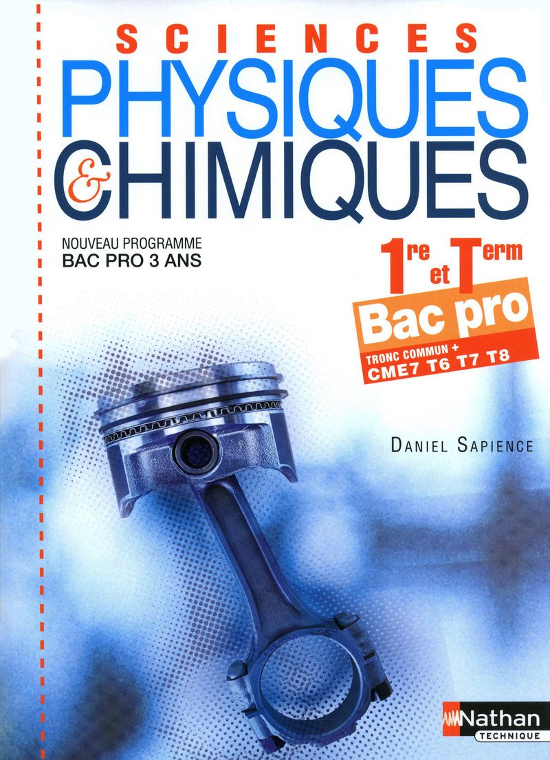 Sciences physiques et chimiques - 1re/Term Bac Pro 9782091611877
