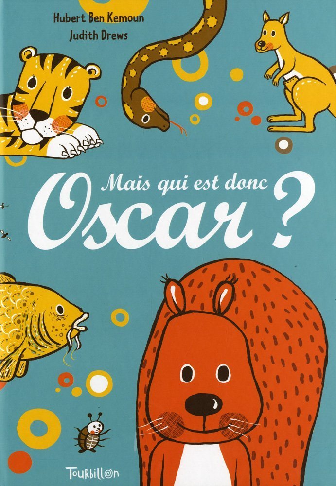 Mais qui est donc Oscar ? 9782848014494