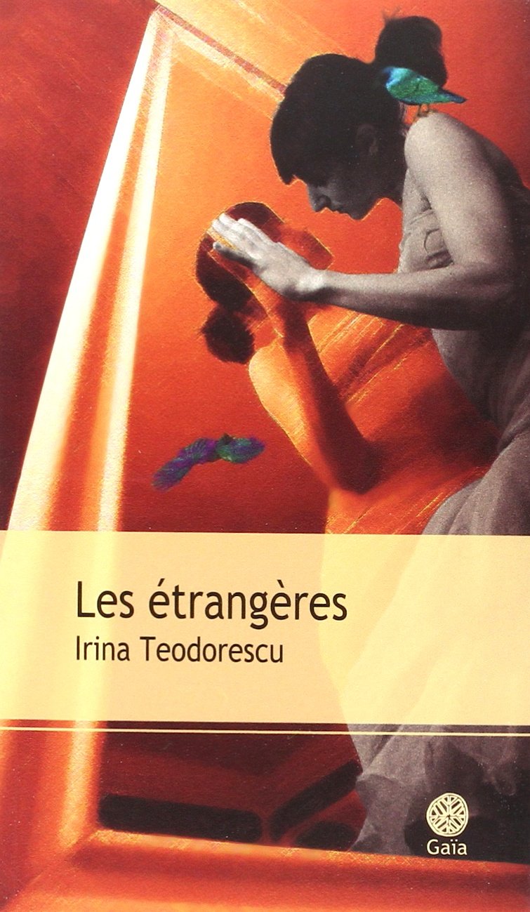 Les étrangères 9782847206487