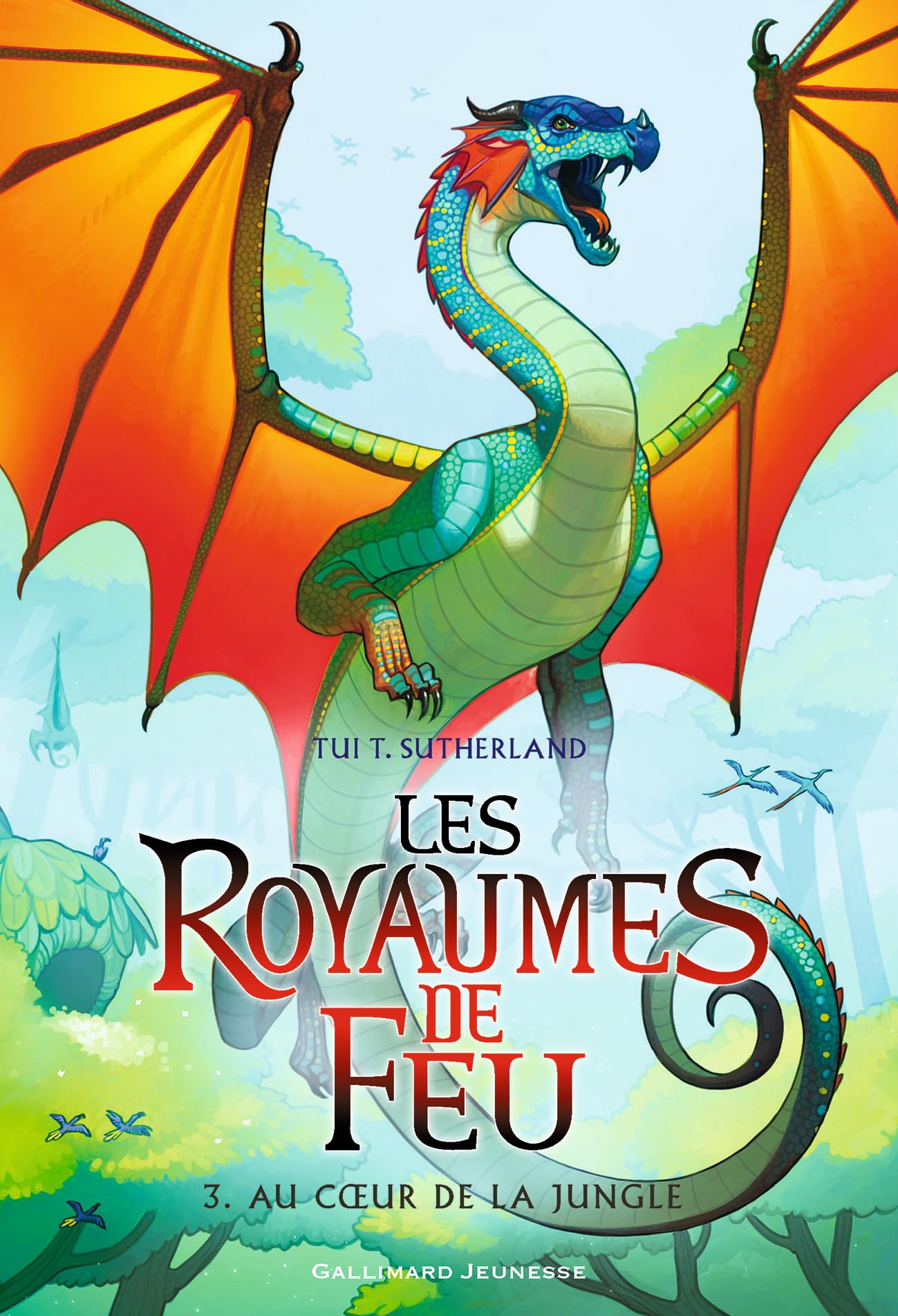 LES ROYAUMES DE FEU 3. AU COEUR DE LA JUNGLE 9782070661855