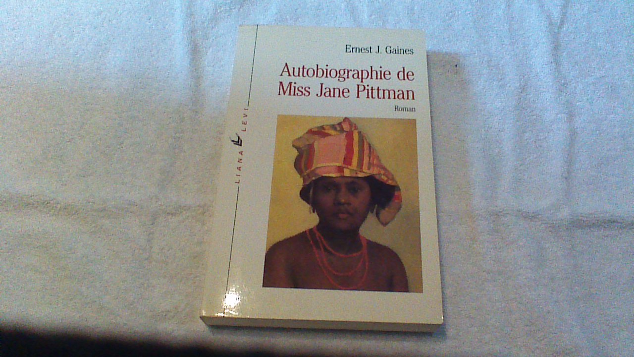 Autobiographie de miss jane pittman 9782867460517