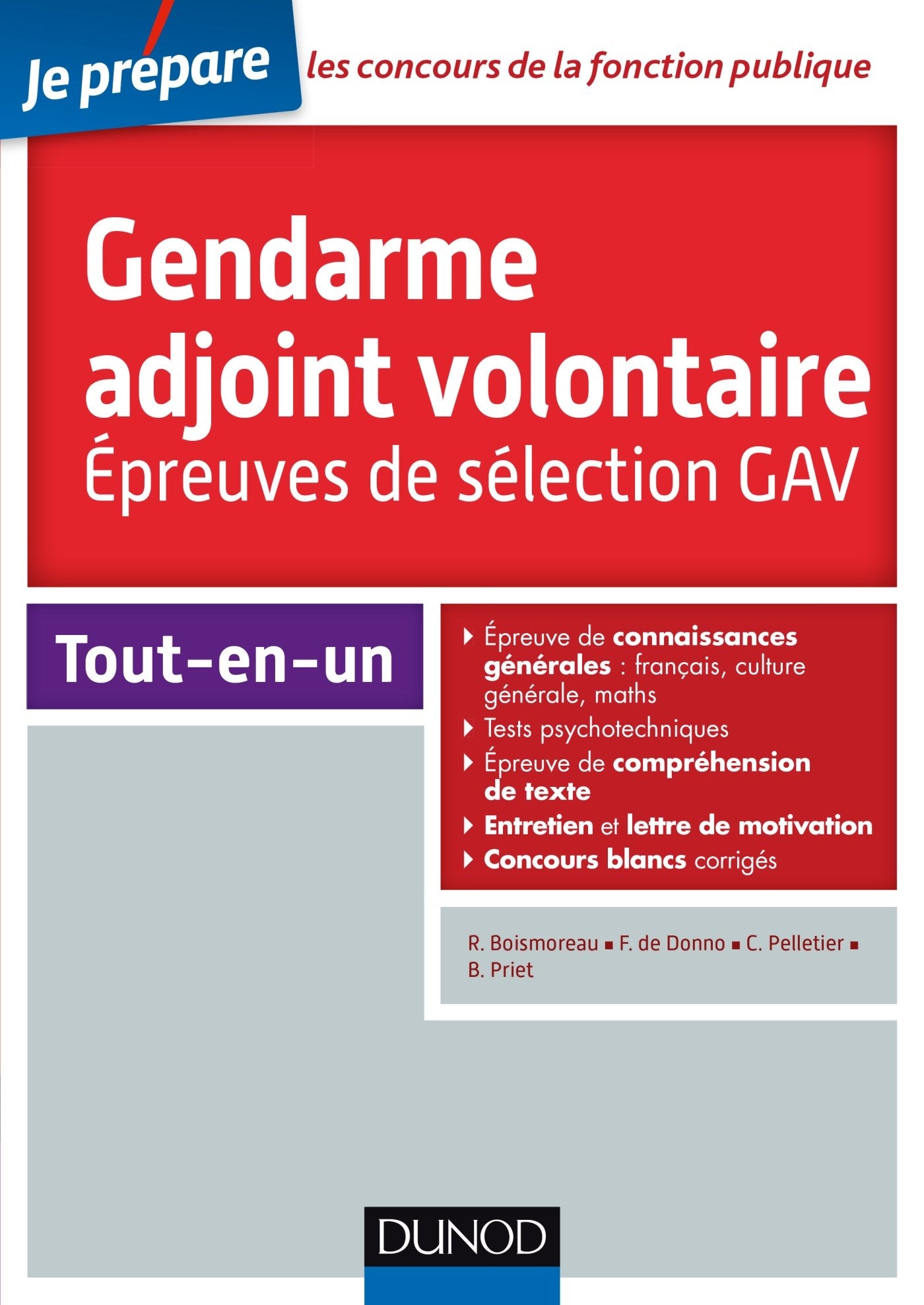 Concours Gendarme adjoint volontaire - Epreuves de sélection GAV - Catégorie C: Epreuves de sélection GAV - Catégorie C 9782100738168