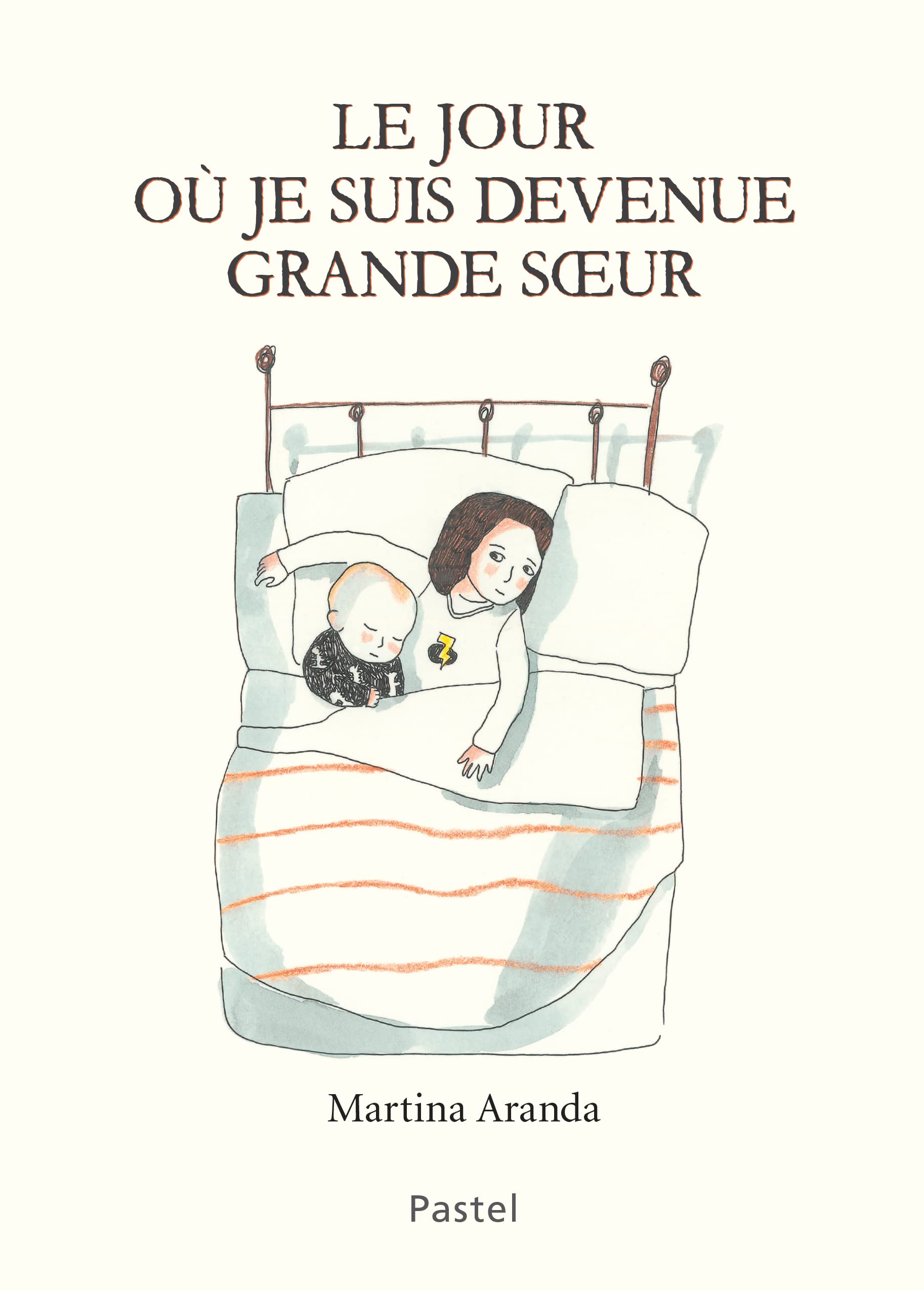 Le jour ou je suis devenue grande sœur 9782211305266