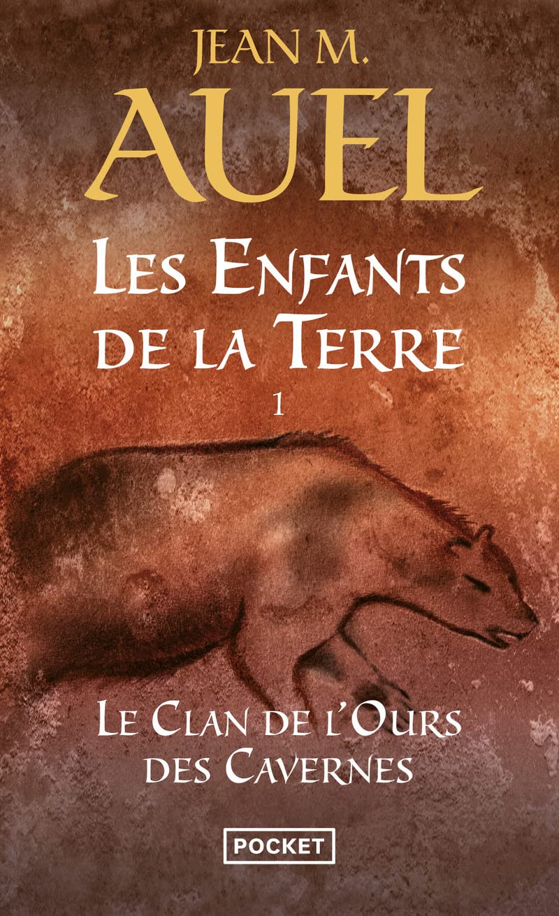 Les Enfants de la terre, tome 1 : Le Clan de l'ours des Cavernes 9782266122122