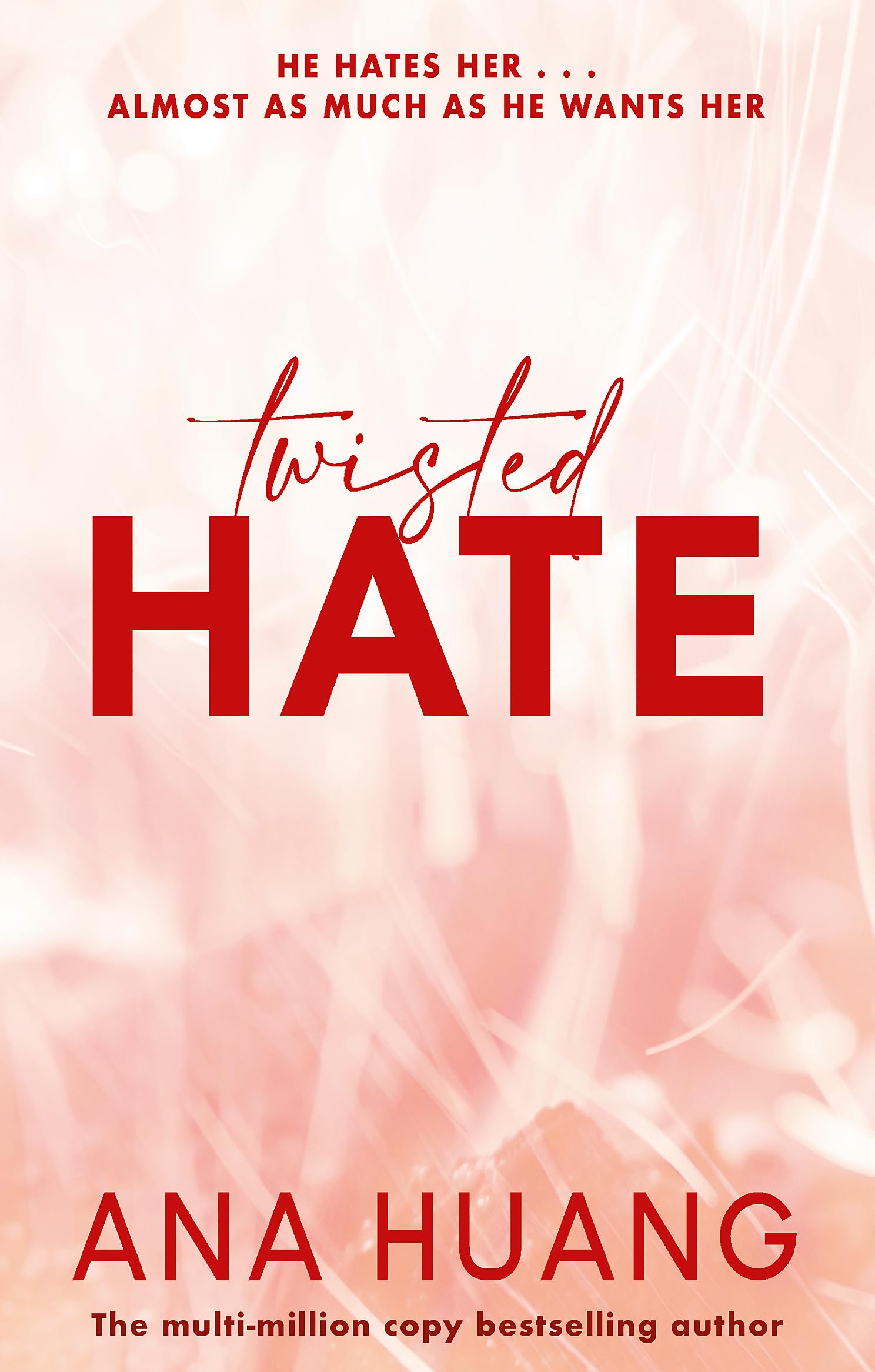 Twisted Hate: the must-read enemies to lovers romance 9780349434339