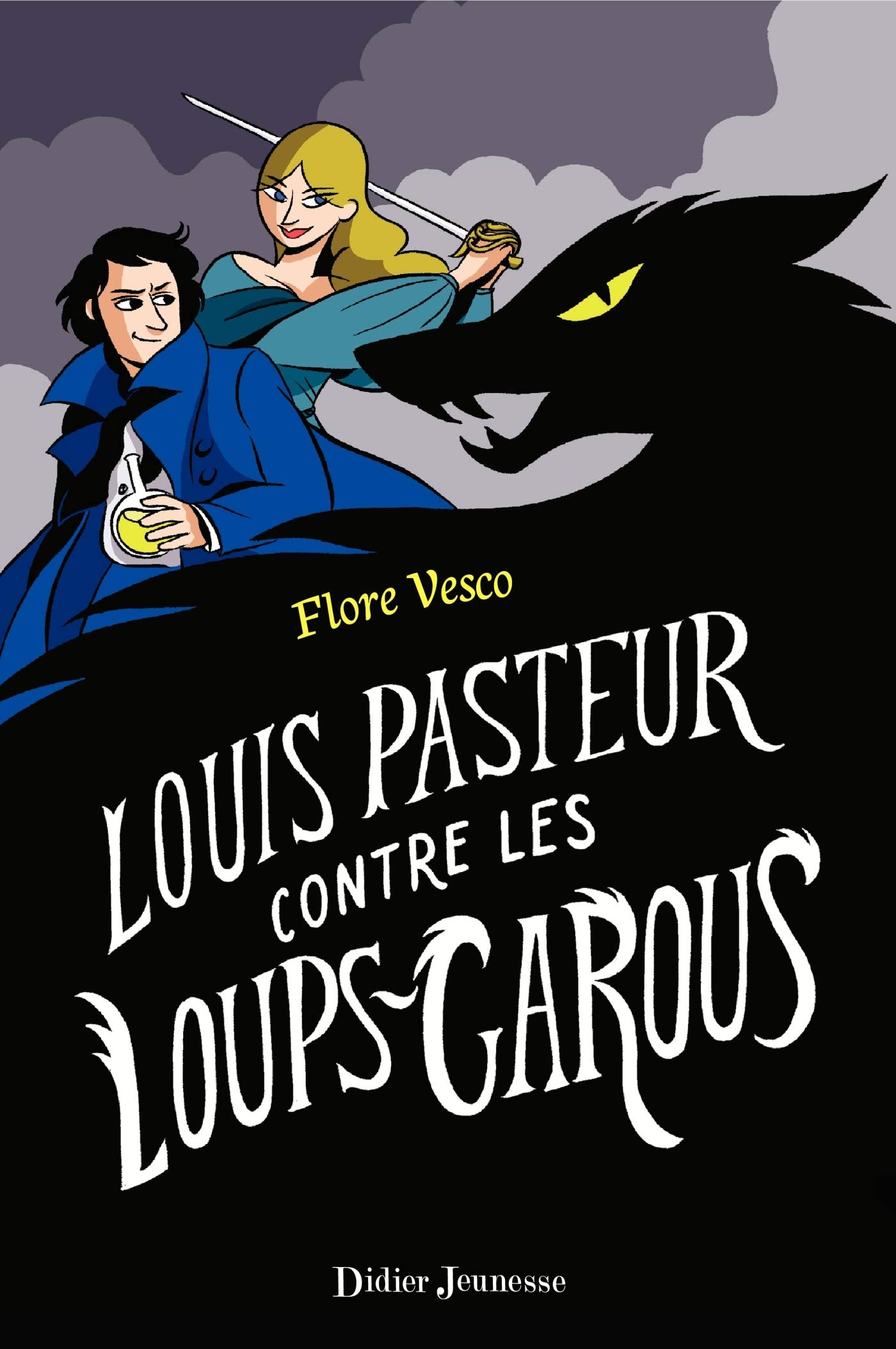 Louis Pasteur contre les loups-garous 9782278085552