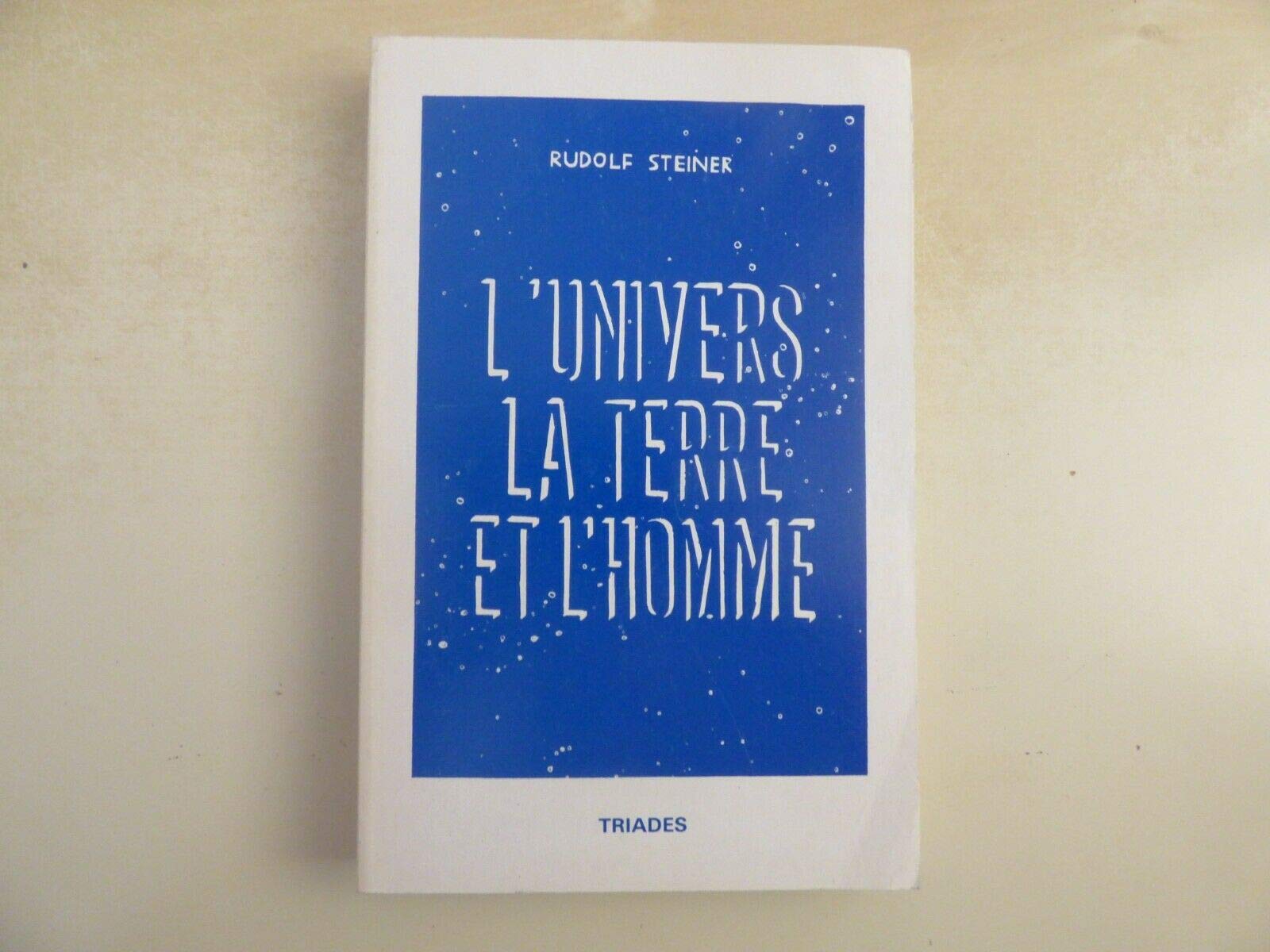 L'Univers, la terre et l'homme 9782852480049