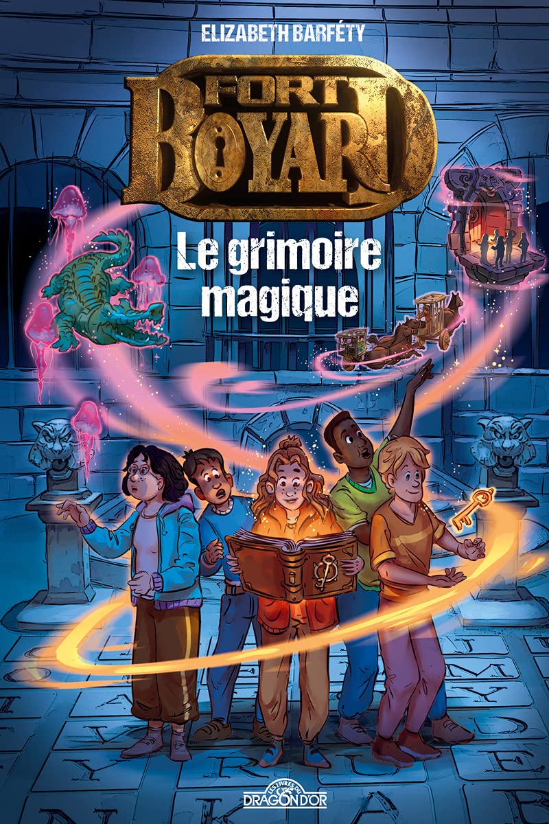 Fort Boyard - tome 1 Le grimoire magique (1) 9782821213739