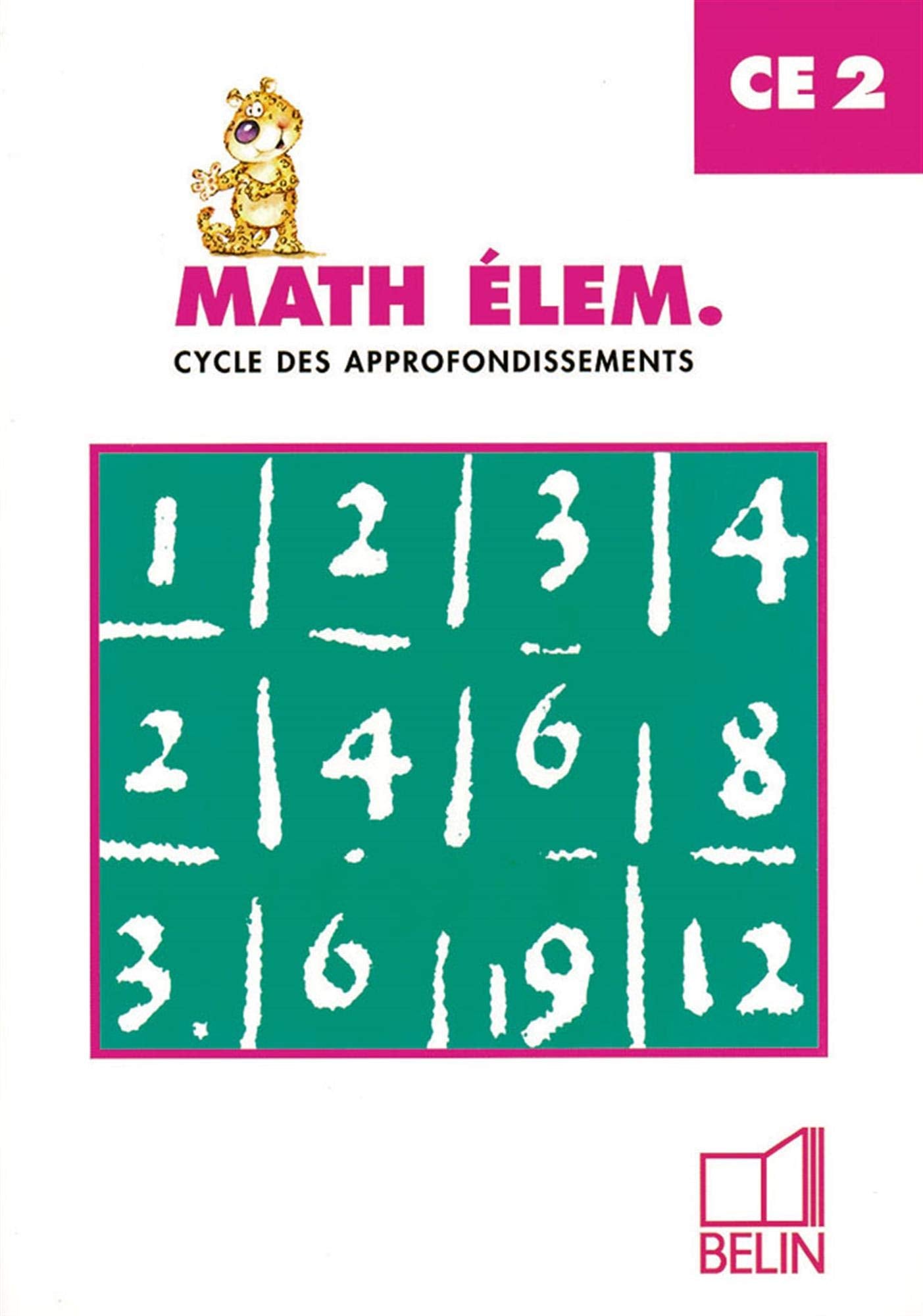 Mathématiques, CE2, livre de l'élève 9782701119519