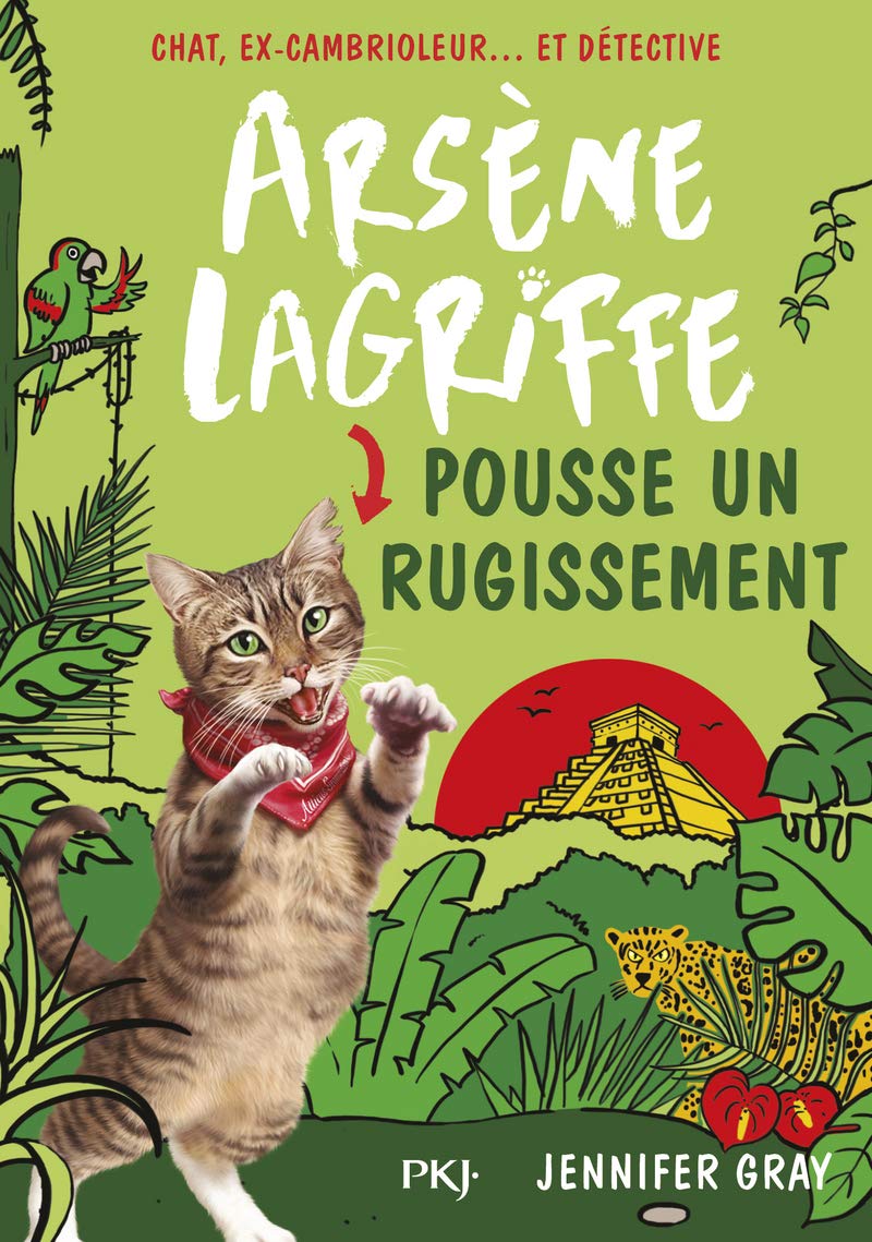 Arsène Lagriffe - tome 07 : Arsène Lagriffe pousse un rugissement (7) 9782266289382