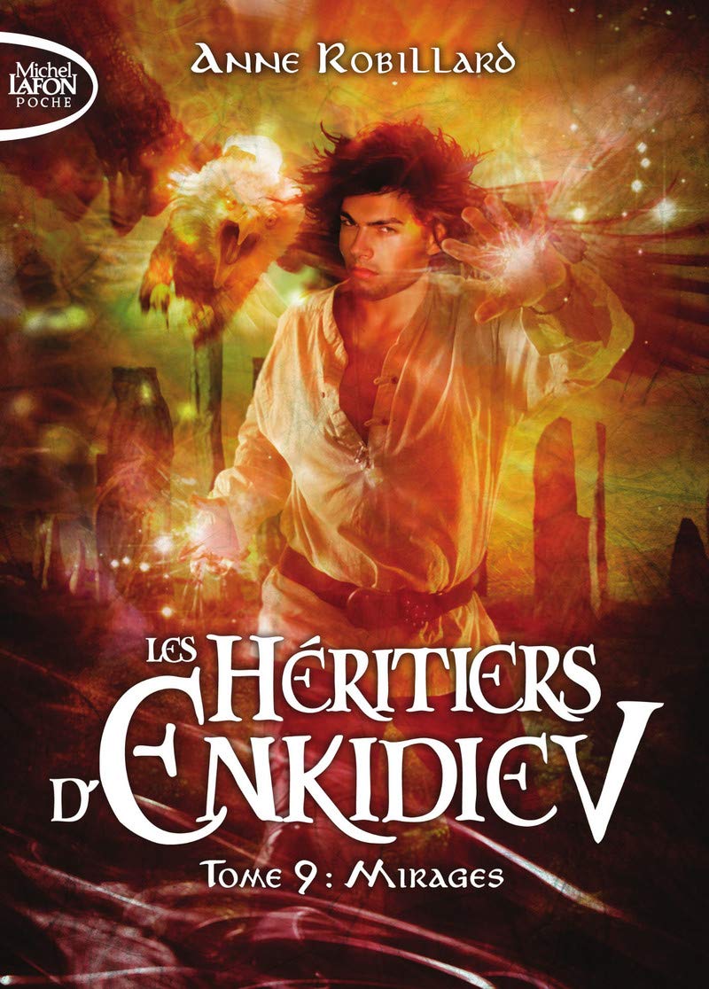 Les Héritiers d'Enkidiev - tome 9 Mirages 9791022401685