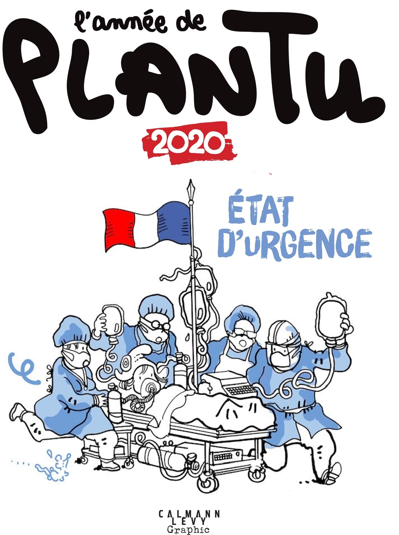 L'année de Plantu 2020: État d'urgence 9782702182178