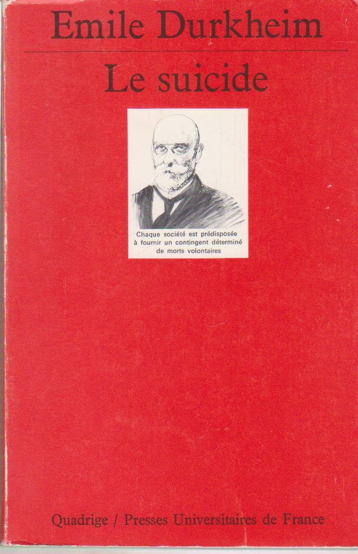Le suicide, étude de sociologie 9782130430339