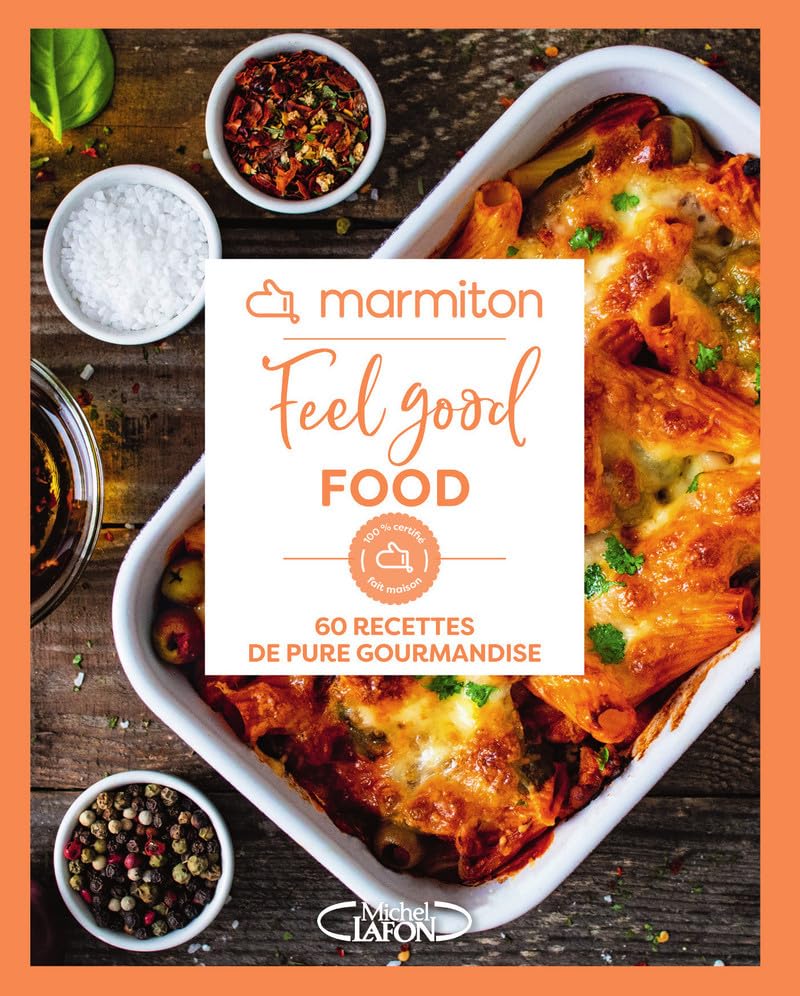Marmiton - Feel good food 9782749949116