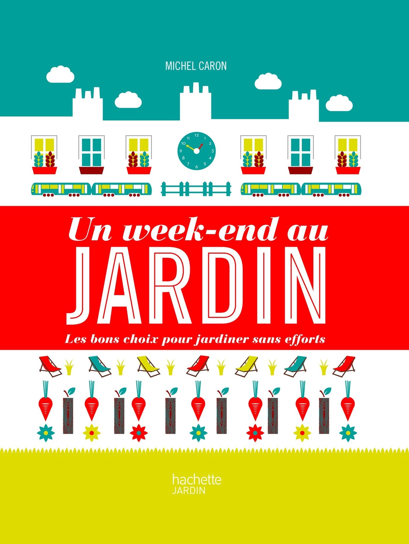 Un week-end au jardin 9782012311213