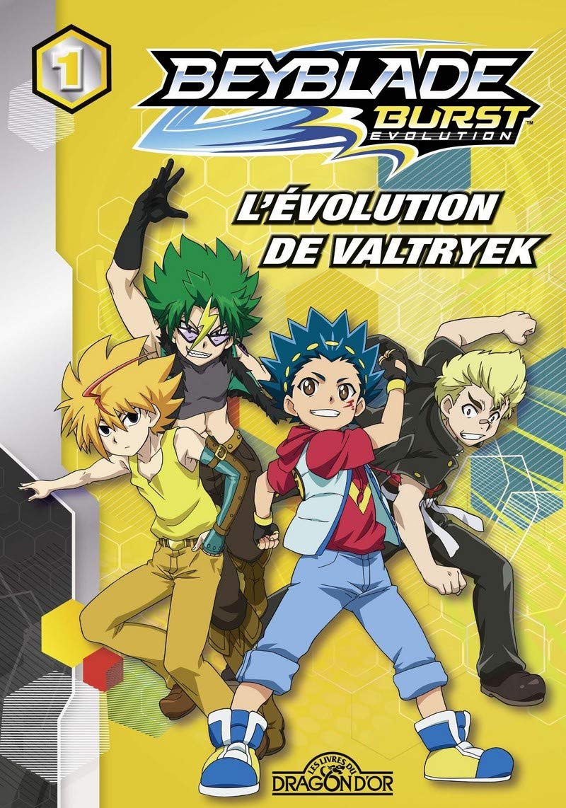 Beyblade Burst Évolution - Tome 1 - L'évolution de Valtryek (1) 9782821209824