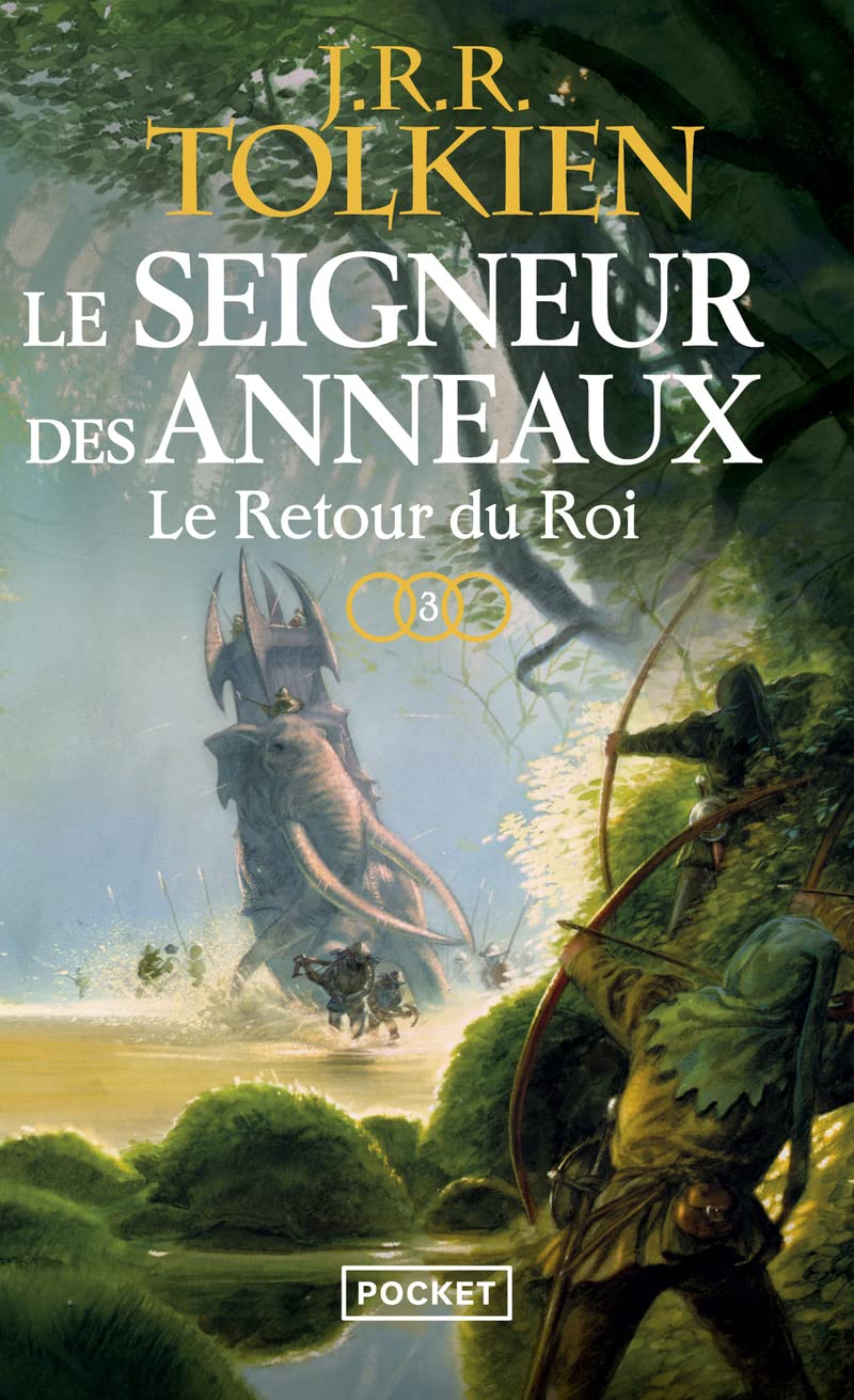 Le Seigneur des anneaux - tome 3 : Le Retour du Roi (3) 9782266282383
