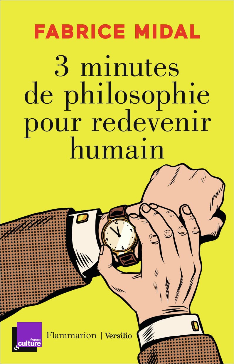 3 minutes de philosophie pour redevenir humain 9782081489240