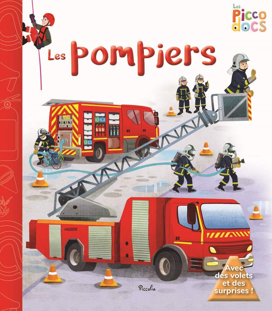 Les pompiers: Avec des volets et des surprises ! 9782504212257