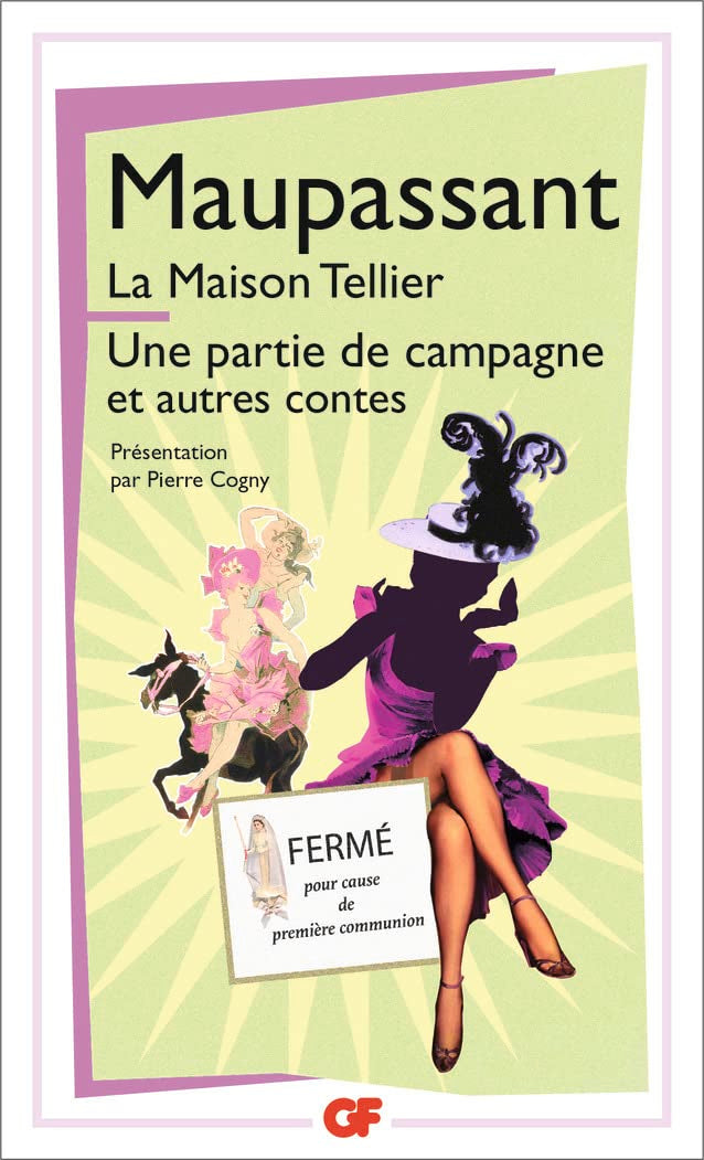 La Maison Tellier - Une partie de campagne et autres contes 9782081382695