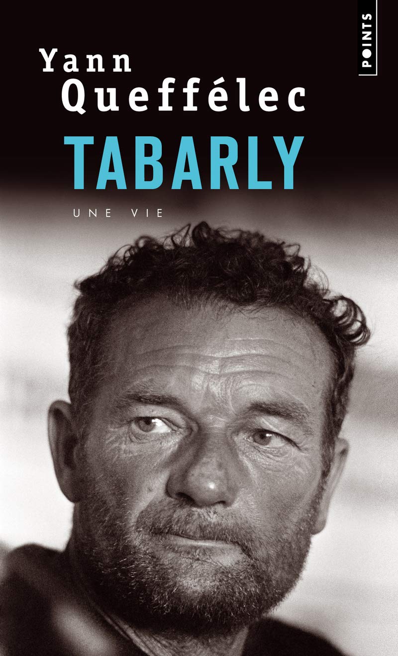 Tabarly : Une vie 9782757812464