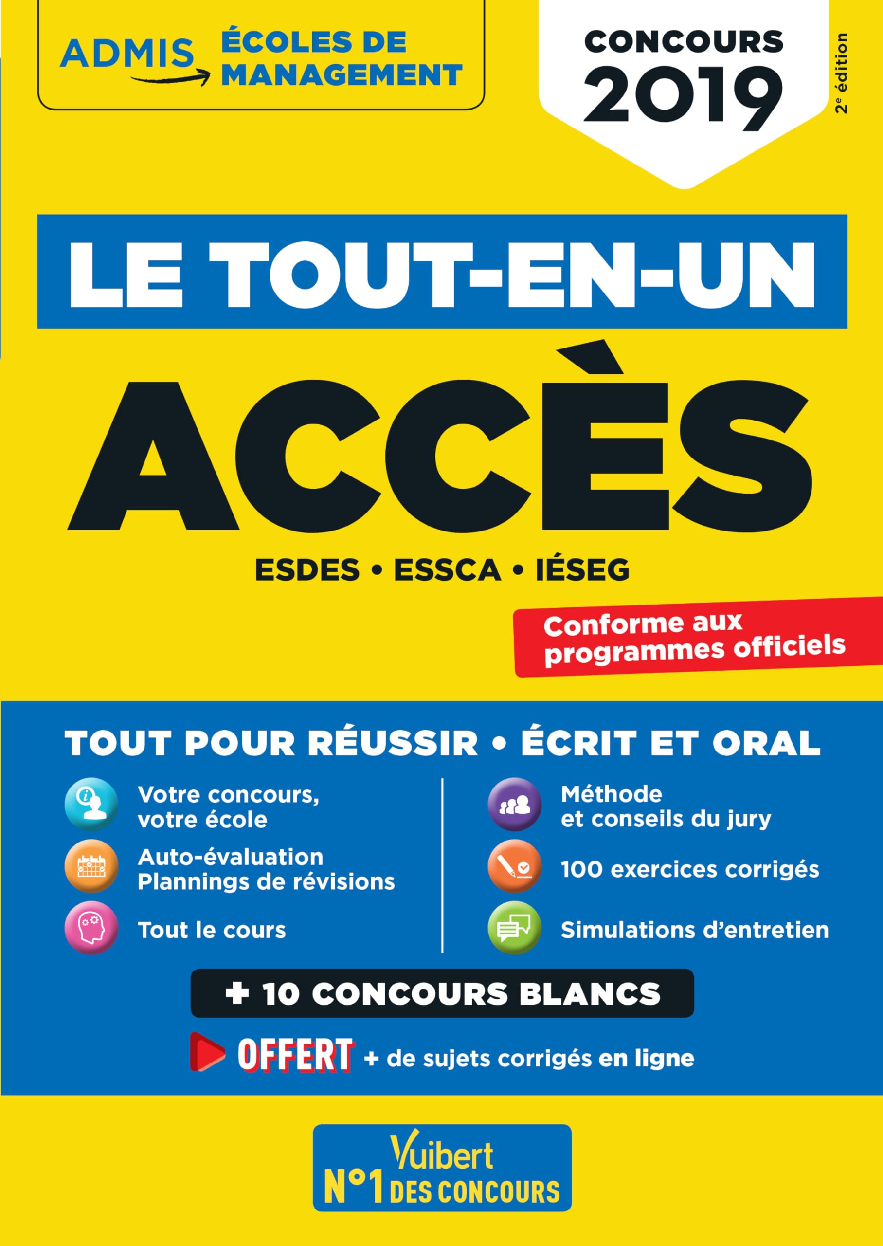 Concours ACCES - Le Tout-en-un: Concours 2019 - ESDES, ESSCA, IESEG 9782311204735