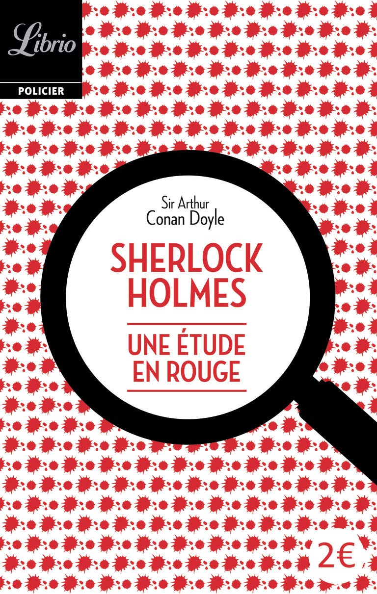 Sherlock Holmes : Une étude en rouge 9782290339602
