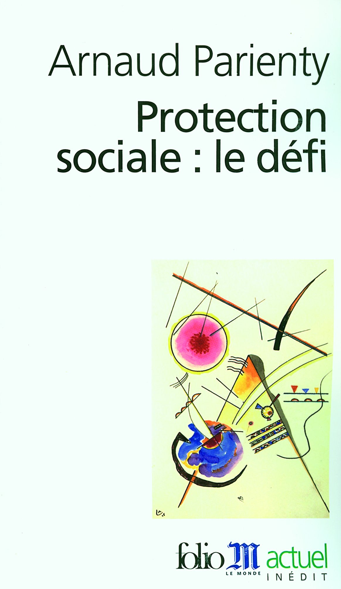 Protection sociale : le défi 9782070337552