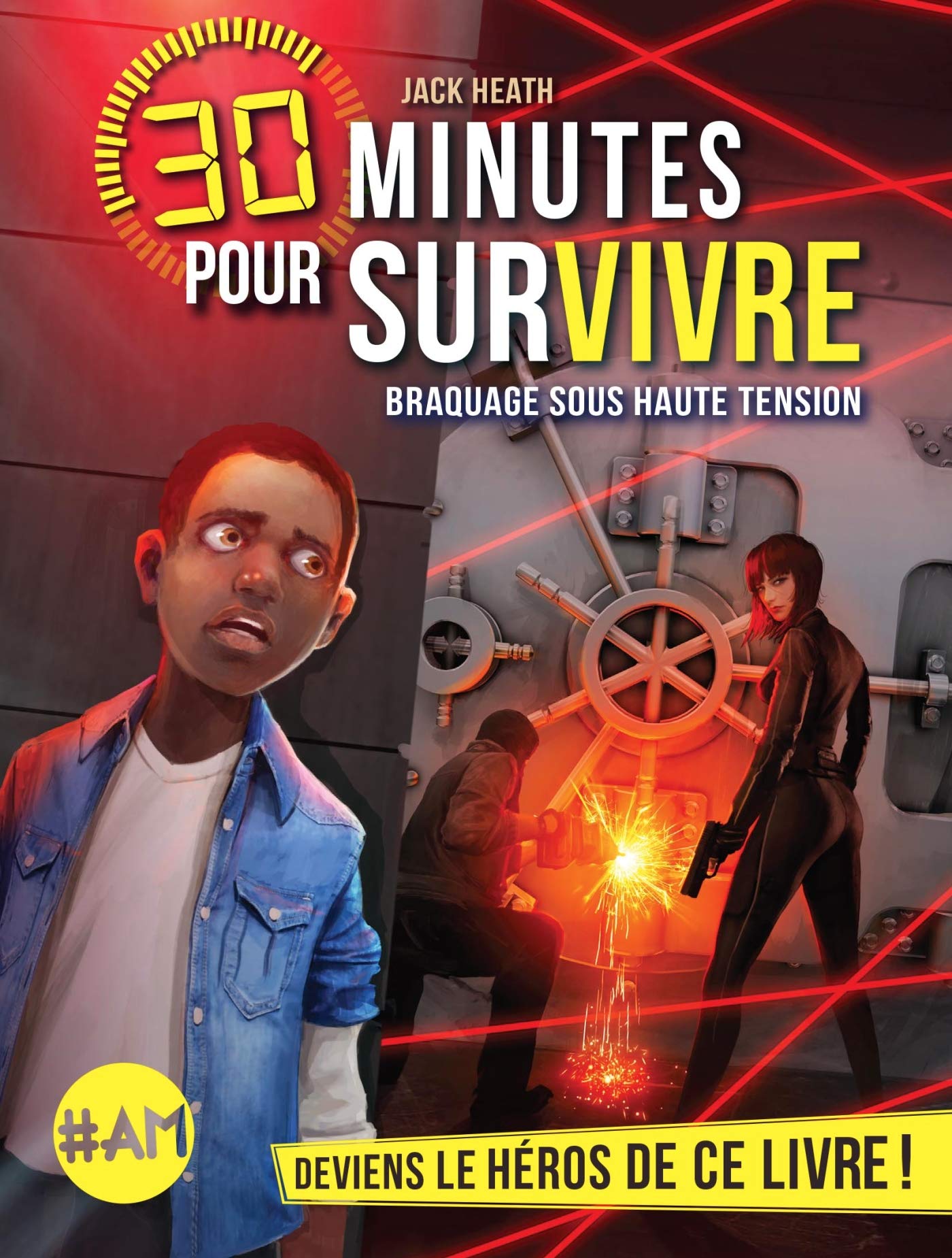 Braquage sous haute tension: 30 minutes pour survivre - tome 3 9782226397737
