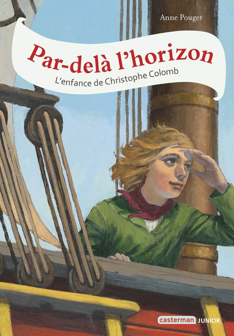 Par-delà l'horizon: L'Enfance de Christophe Colomb 9782203080485