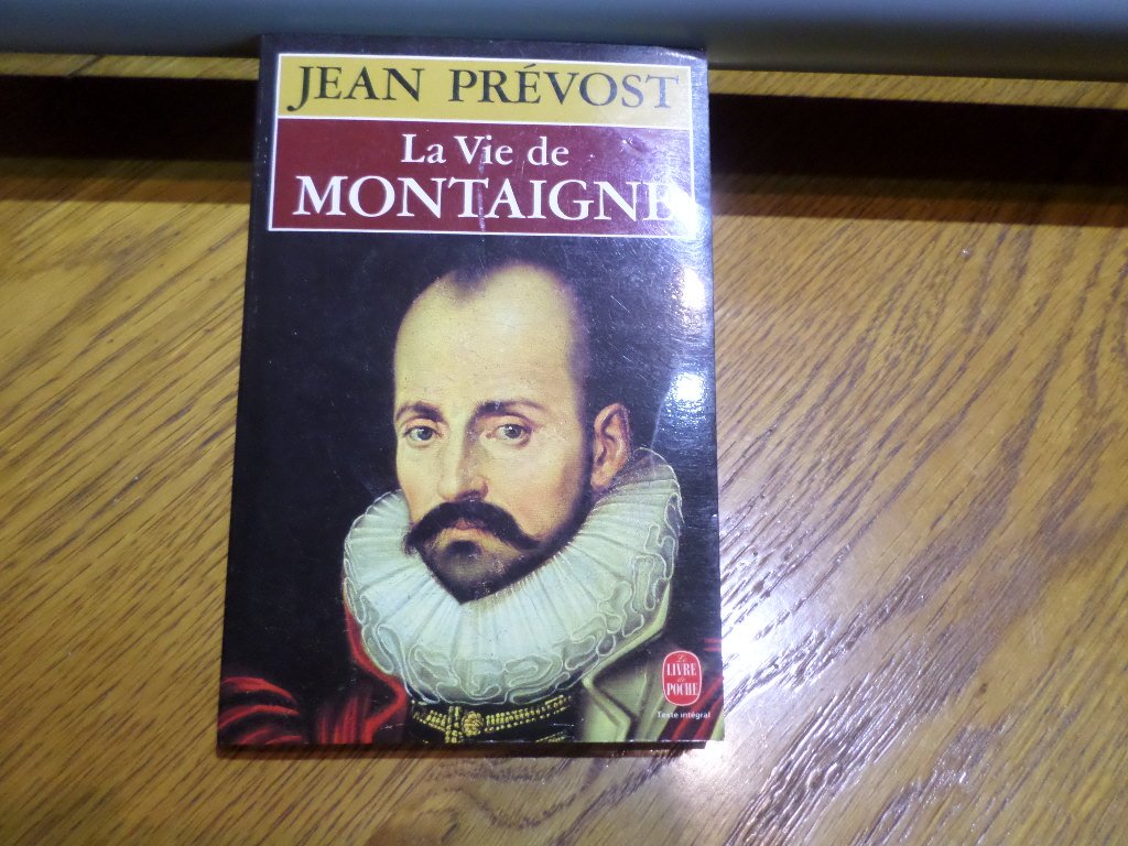 La vie de Montaigne 9782253064695