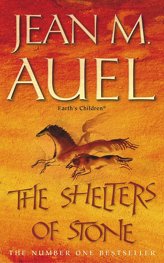 The Shelters of Stone. Earth's Children 5. (Earth's Children) (Coronet) 9780340821961