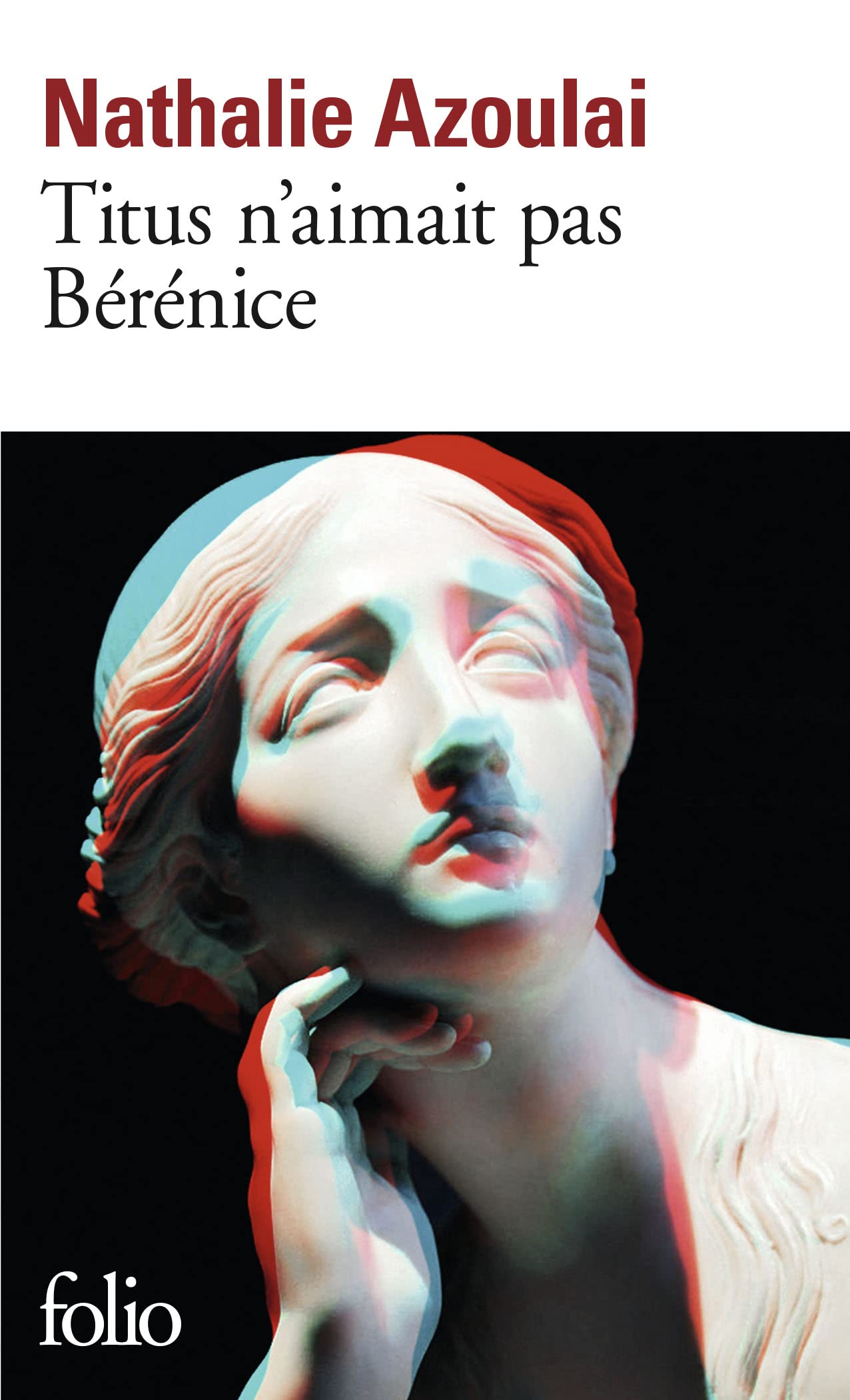Titus n'aimait pas Bérénice 9782070794065