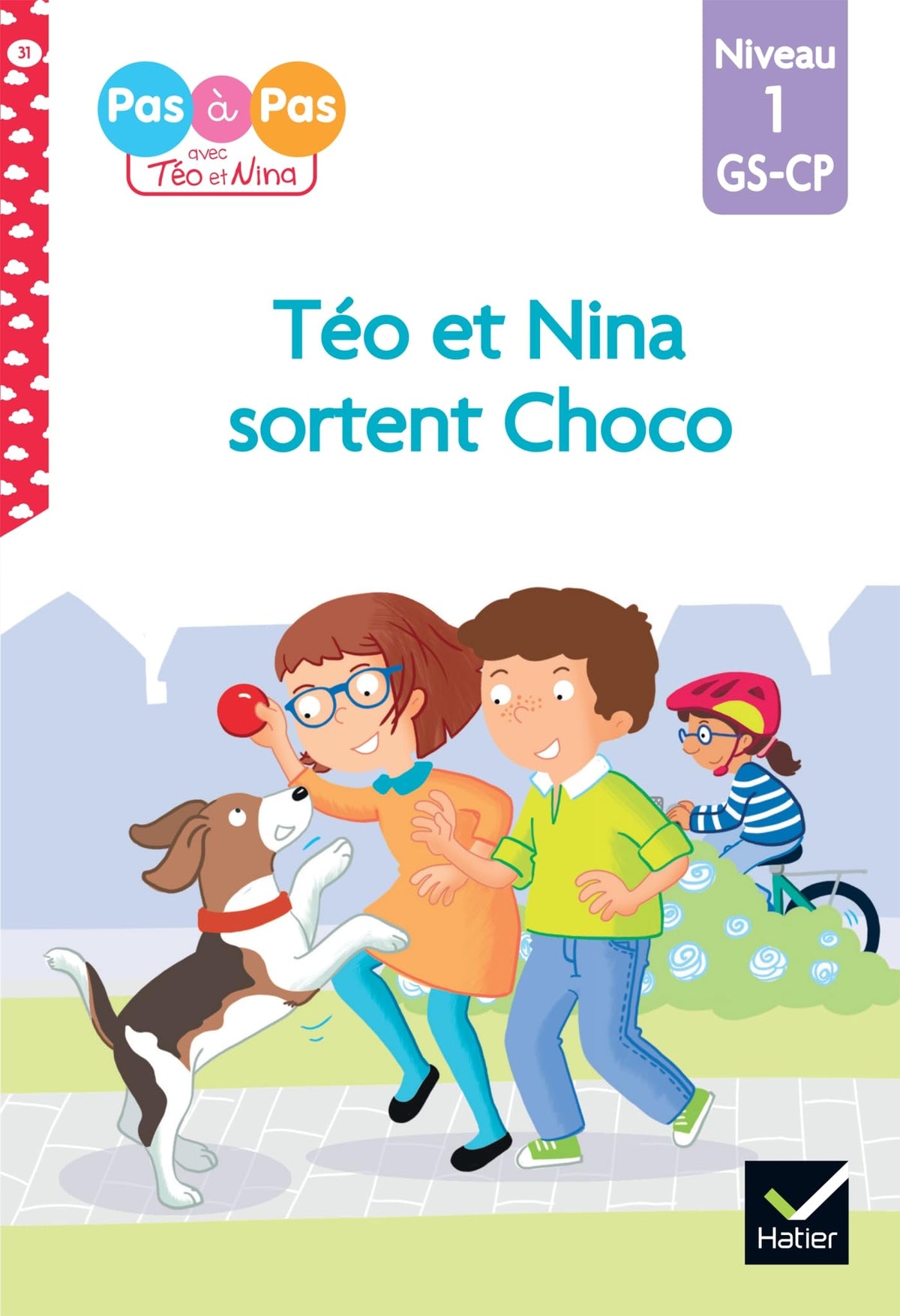 Téo et Nina GS-CP Niveau 1 - Téo et Nina sortent Choco 9782401063259