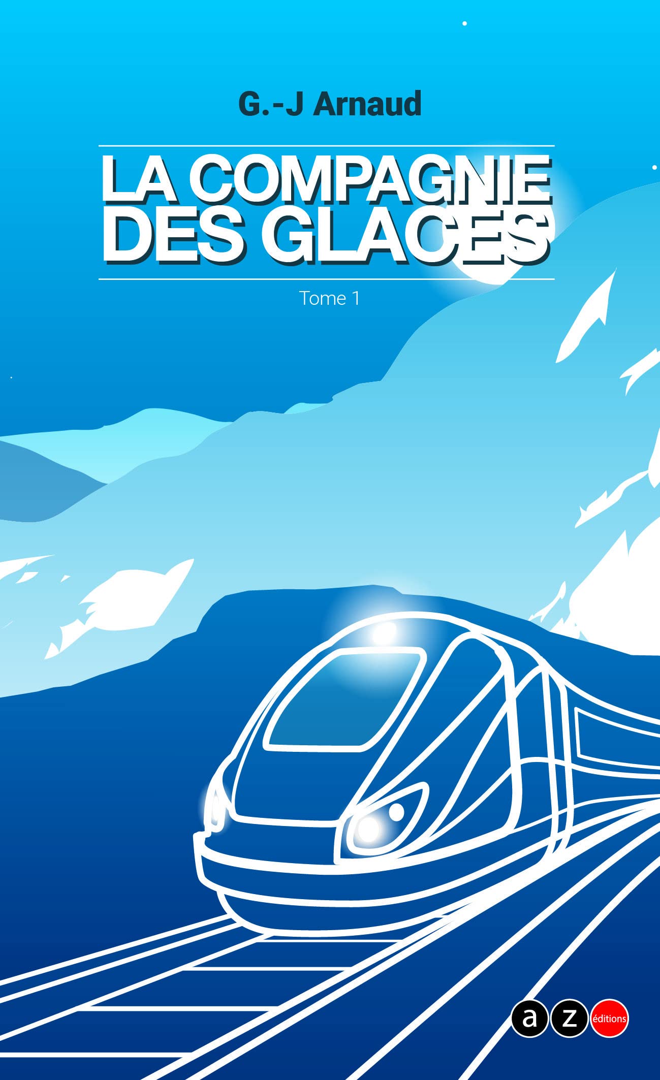 La Compagnie des Glaces 9782382100905
