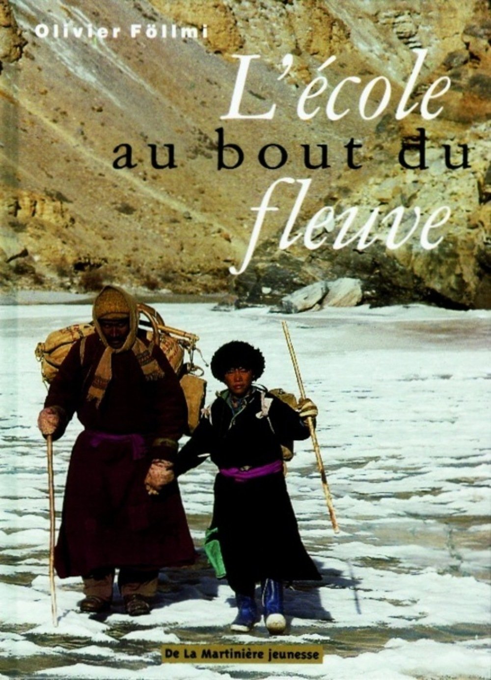 L'Ecole Au Bout Du Fleuve 9782732424743