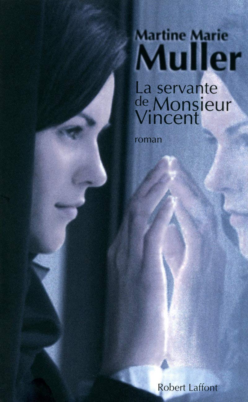 La Servante de Monsieur Vincent 9782221115497