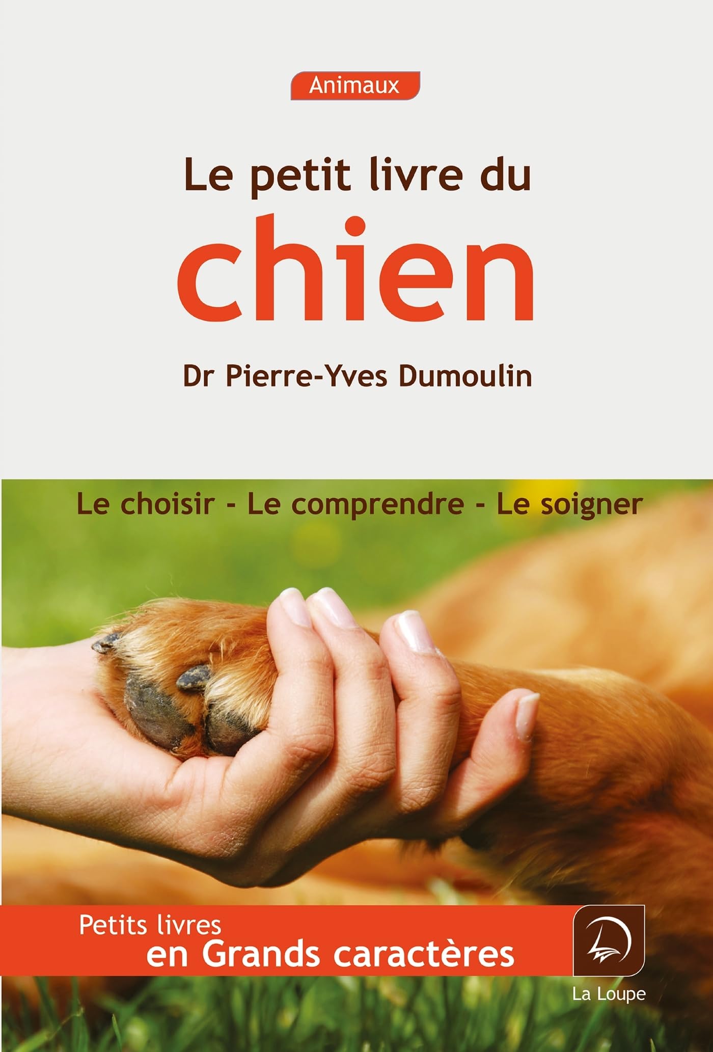 Le petit livre du chien 9782848683997