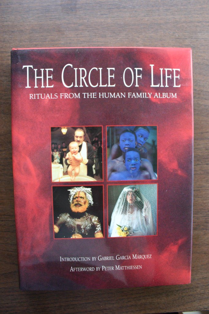 The Circle of Life: Rituals from the Human Family Album 9780062501523
