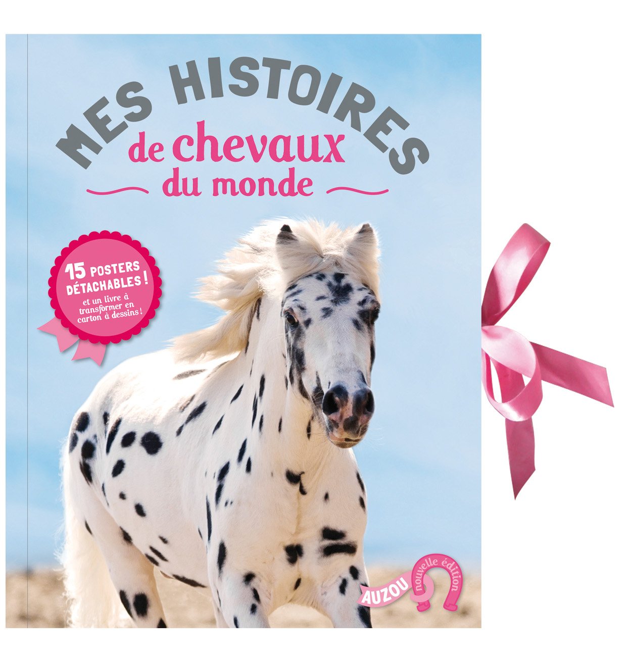 Mes histoires de chevaux du monde - Nouvelle Edition 9782733823088