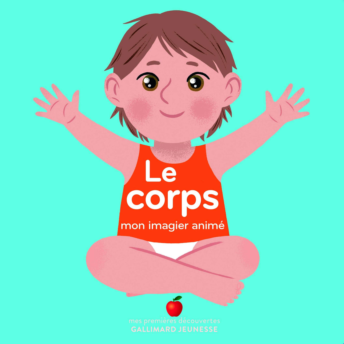 Le corps - Mon imagier animé - dès 1 an 9782075104852