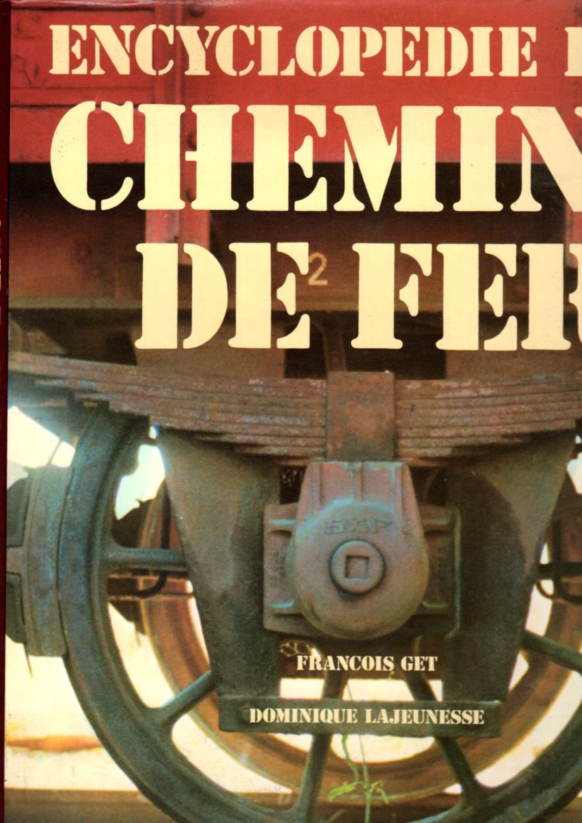 Encyclopodie des chemins de fer 9782720700668