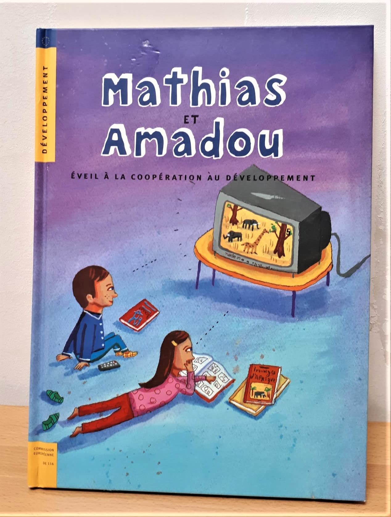 Mathias et amadou - éveil à la coopération au développement 9789289440066