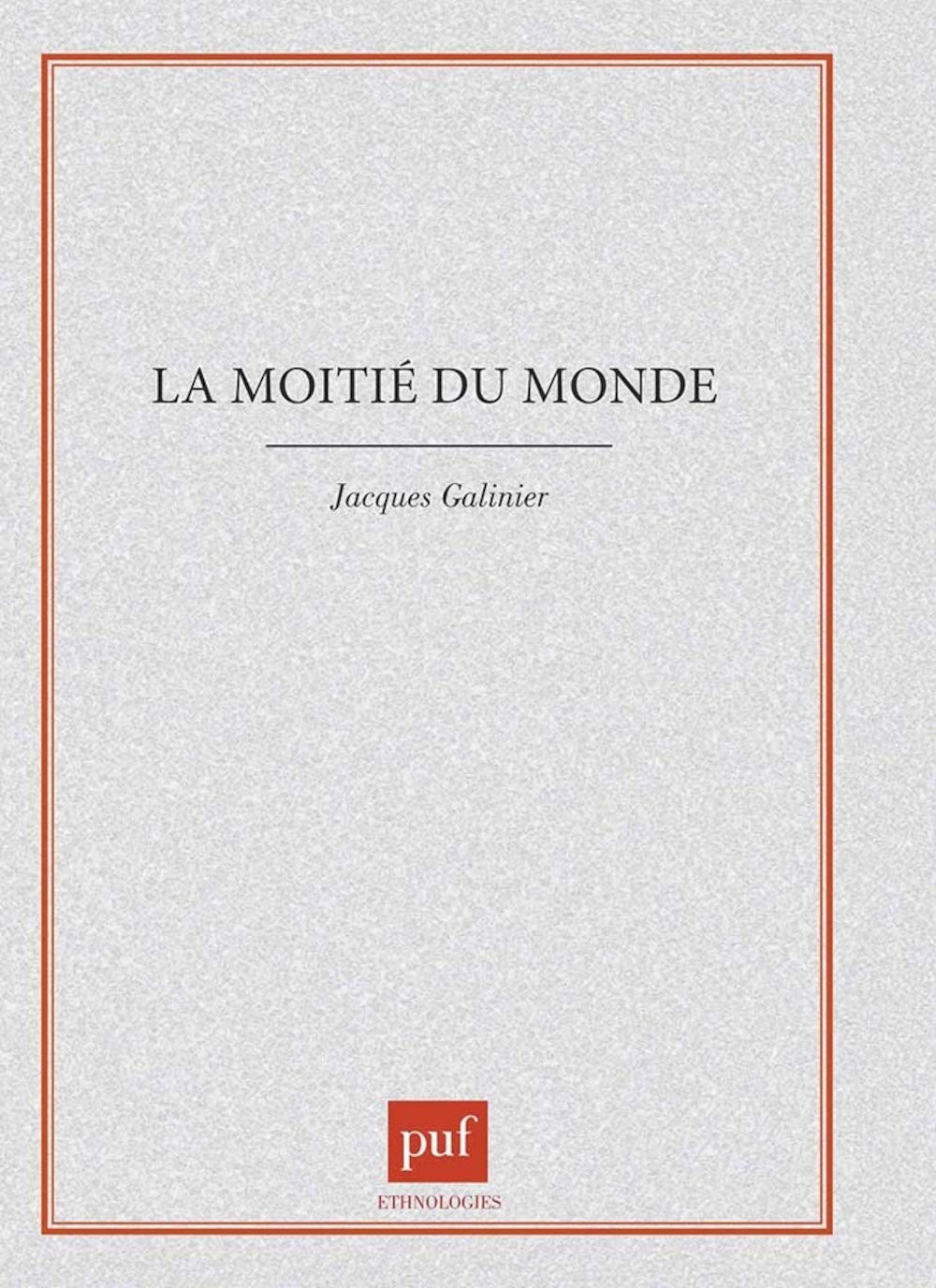 La Moitié du monde : Le Corps et le cosmos dans le rituel des Indiens Otomi 9782130487555